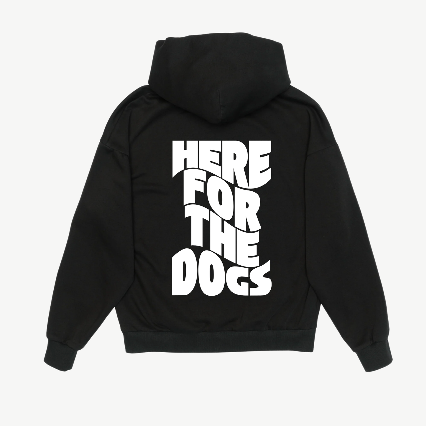For The Dogs Hoodie