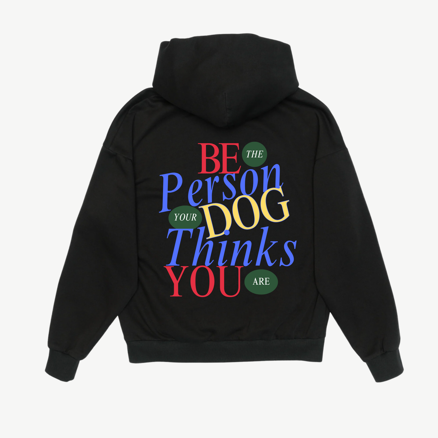 Be The Person Hoodie