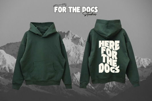 For The Dogs Hoodie