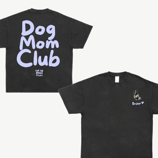 Dog Mom Club Tee