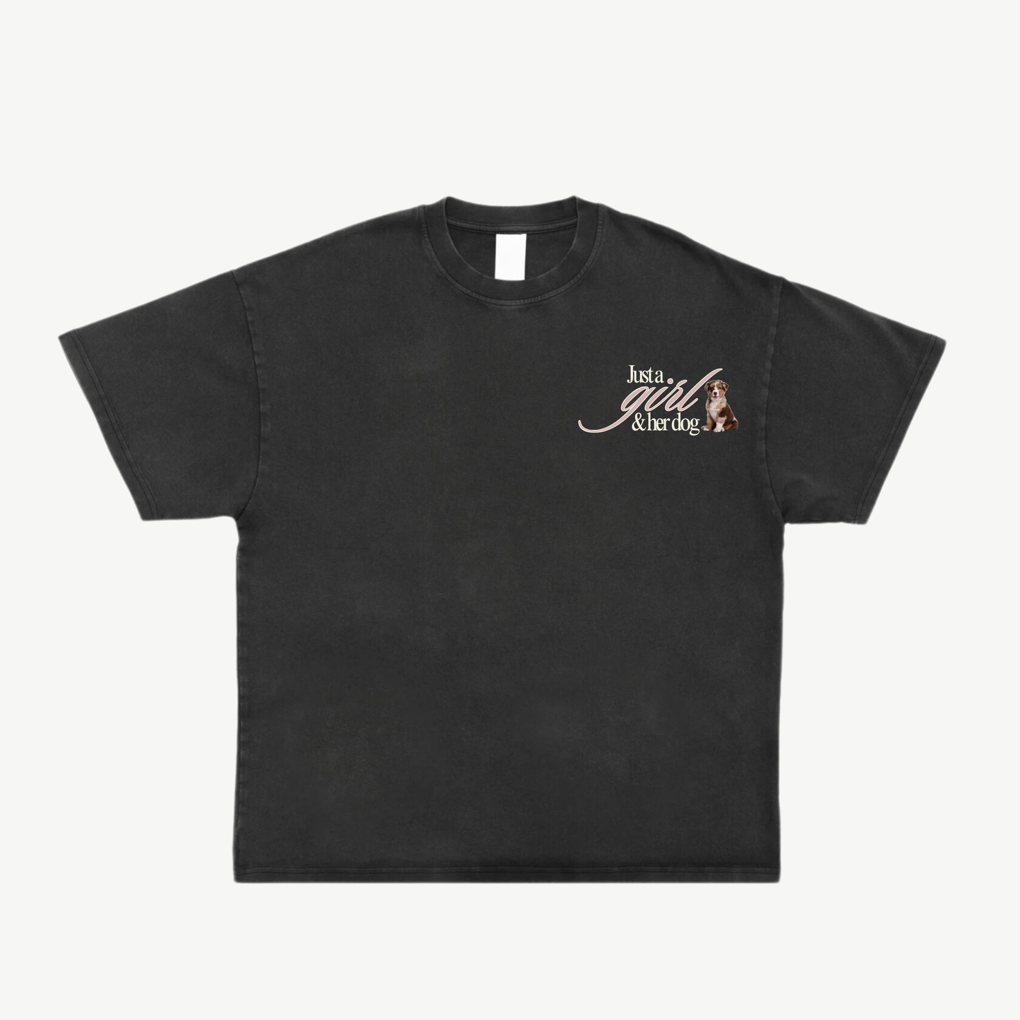 Just A Girl Custom Tee