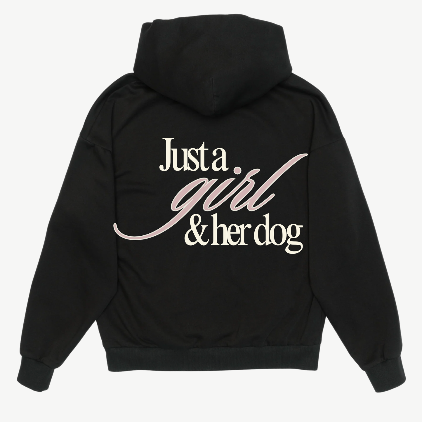 Just A Girl Hoodie