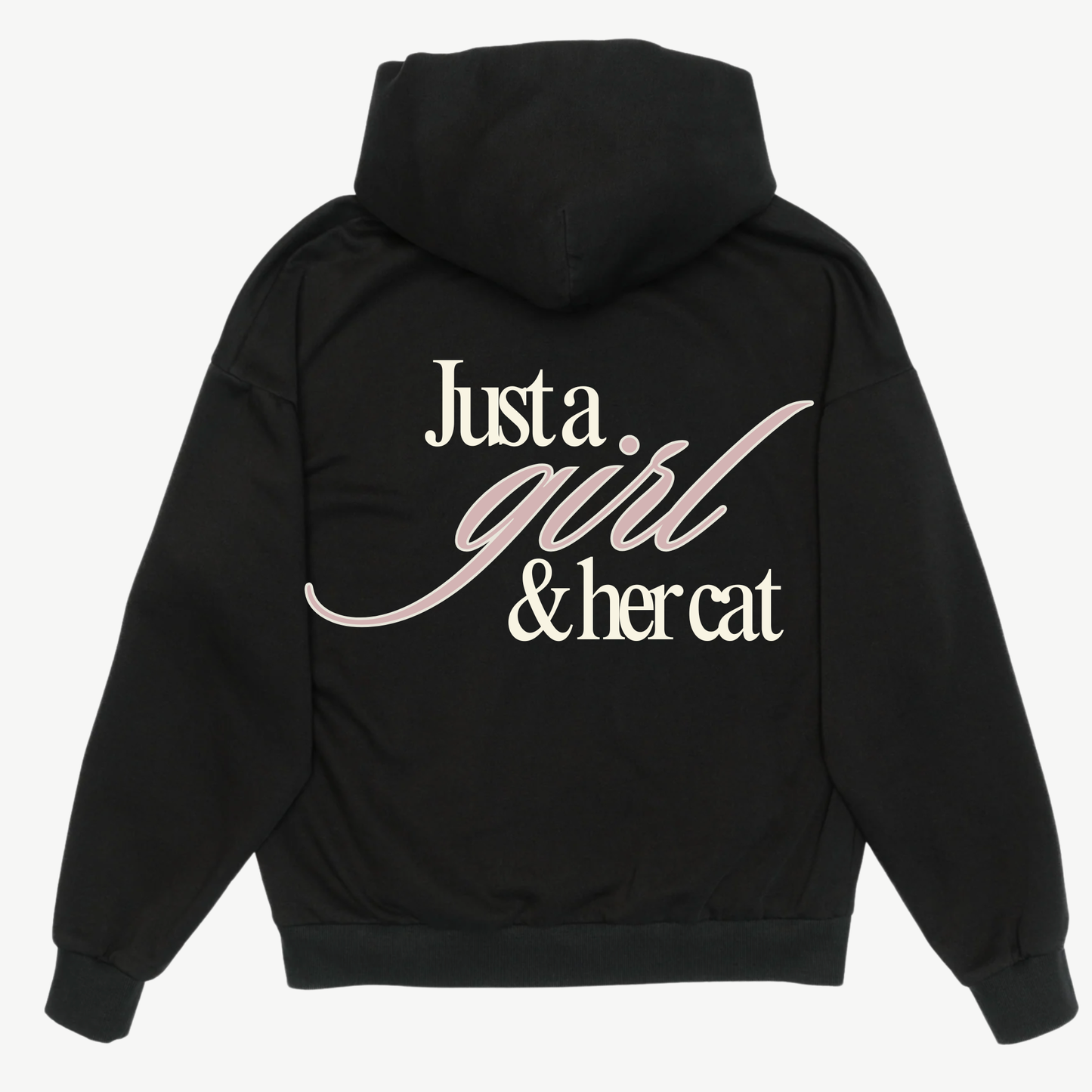 Just A Girl Hoodie