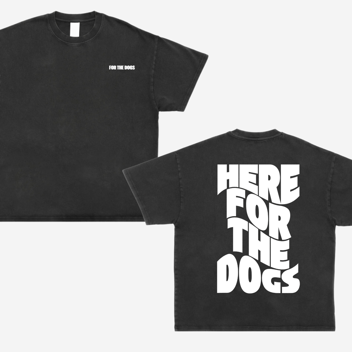 For The Dogs Tee