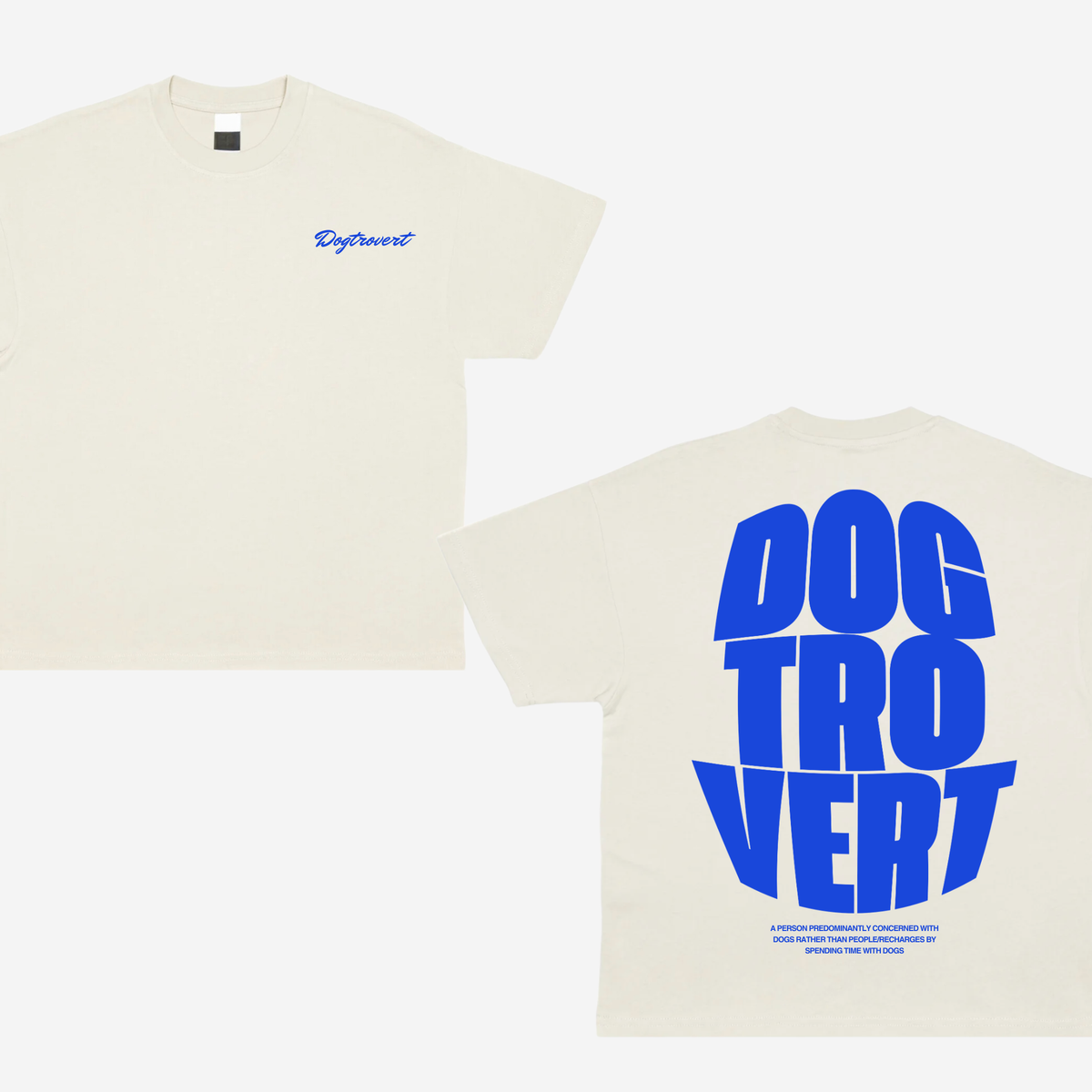 Dogtrovert Tee