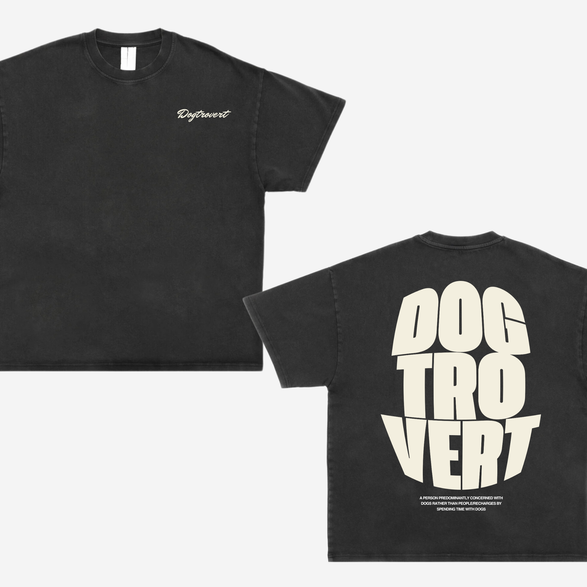 Dogtrovert Tee