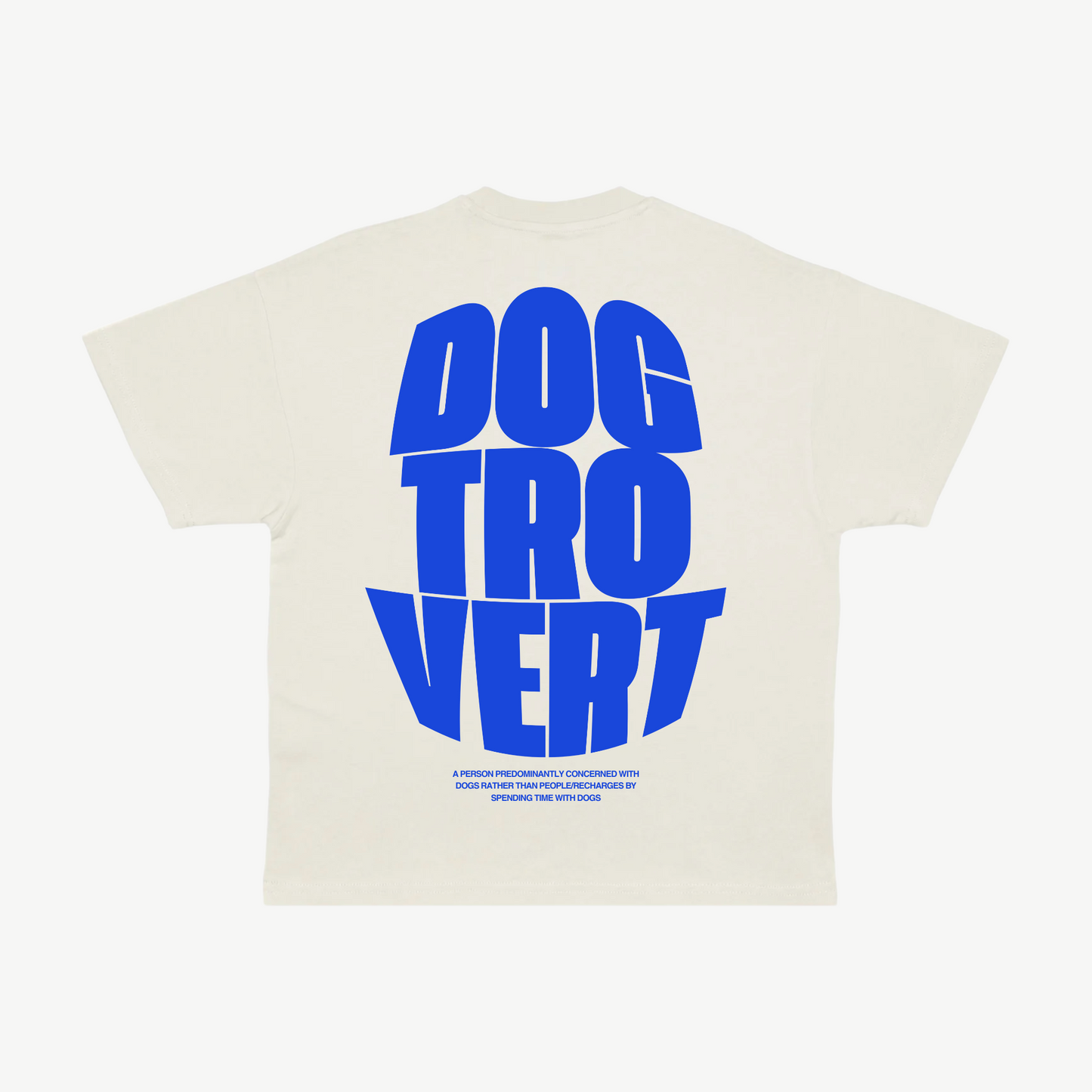 Dogtrovert Tee