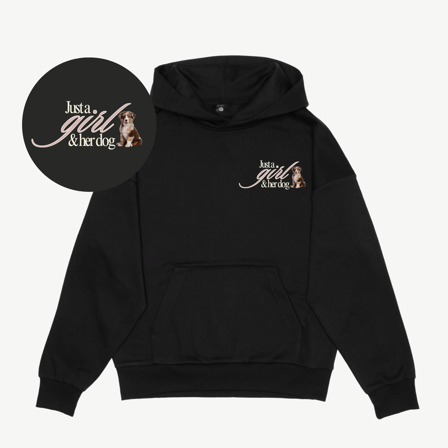 Just A Girl Custom Hoodie