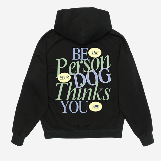 Be The Person Hoodie