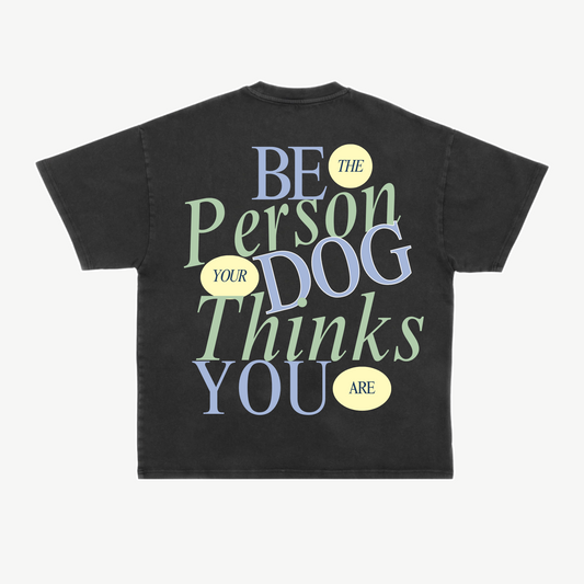 Be The Person Tee